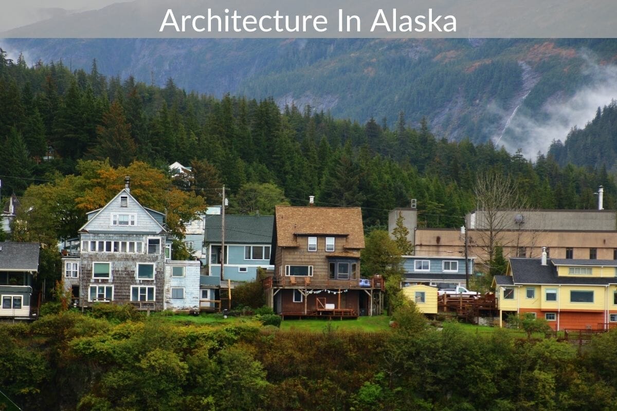 architecture in alaska