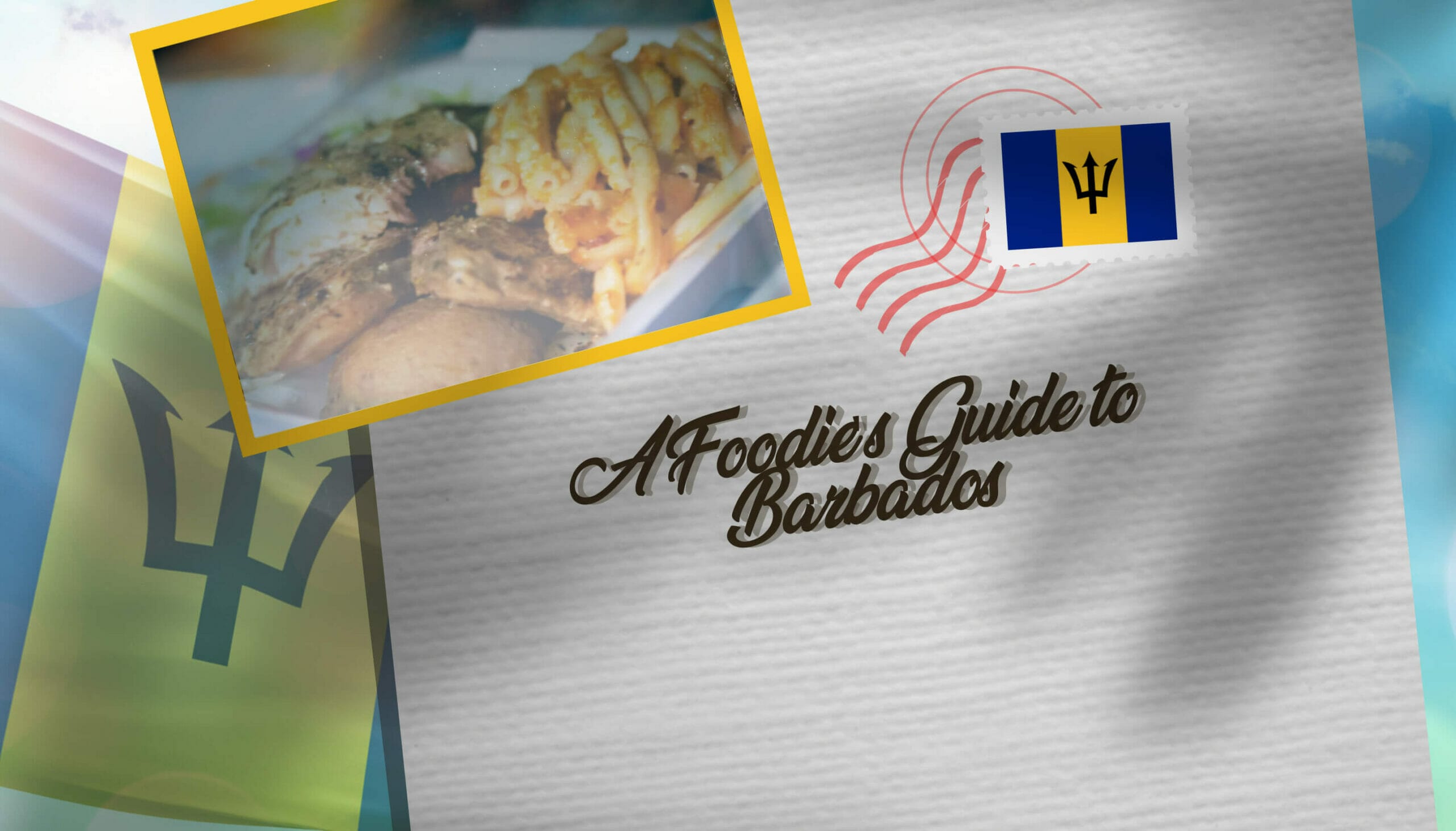 A Foodie's Guide to Barbados
