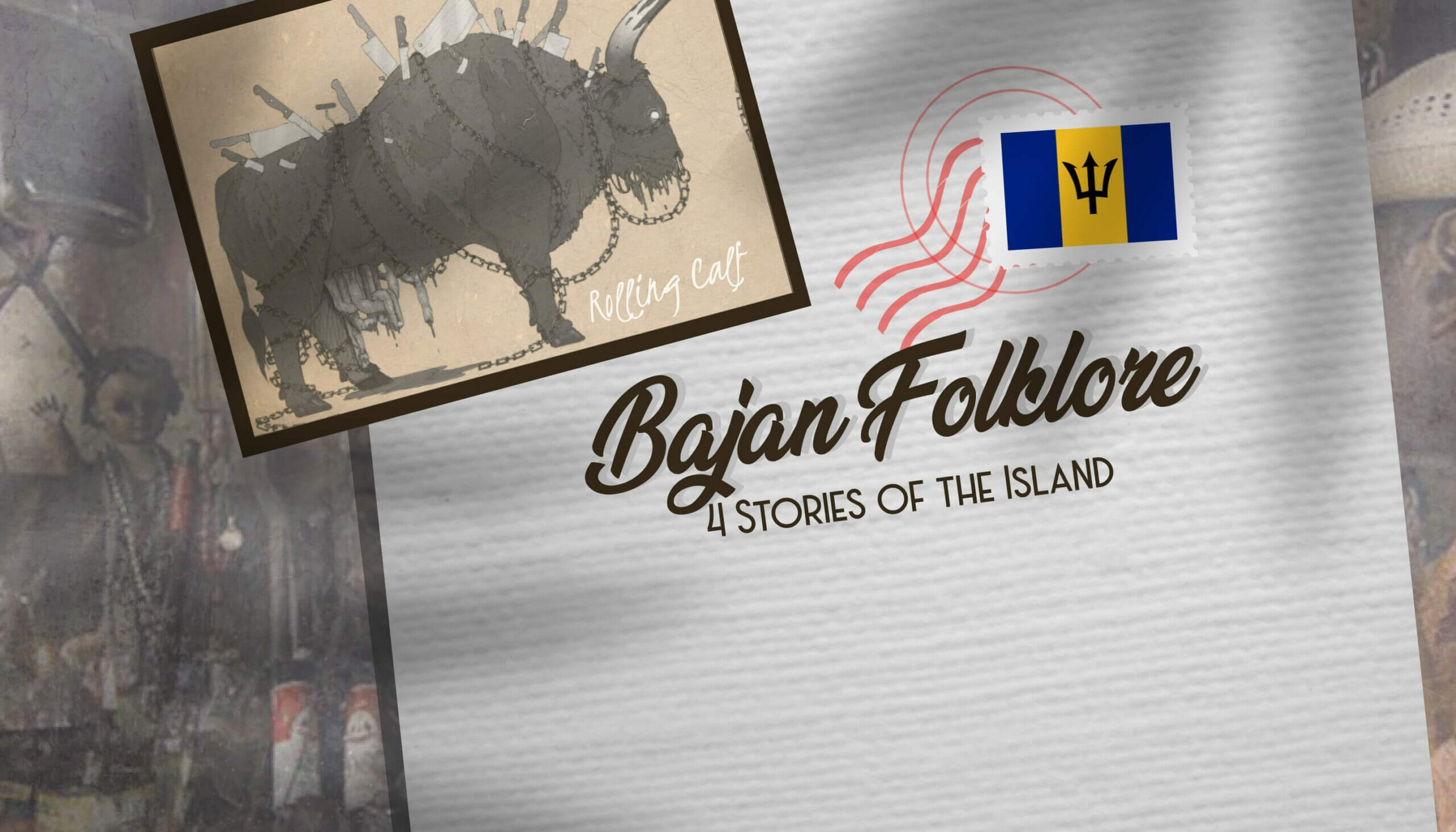 Bajan Folklore 4 Stories of the Island