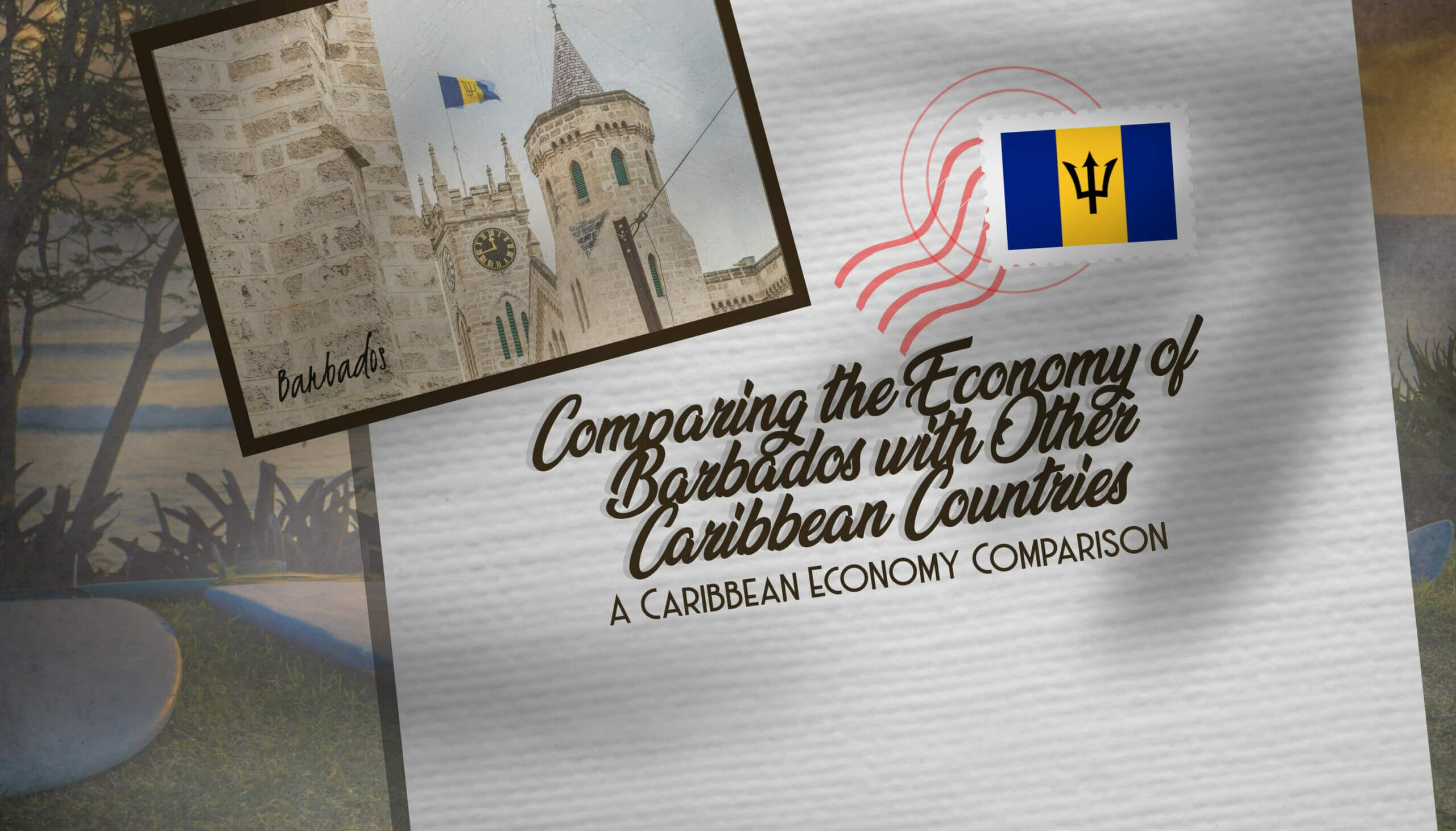 Comparing the Economy of Barbados with Other Caribbean Countries