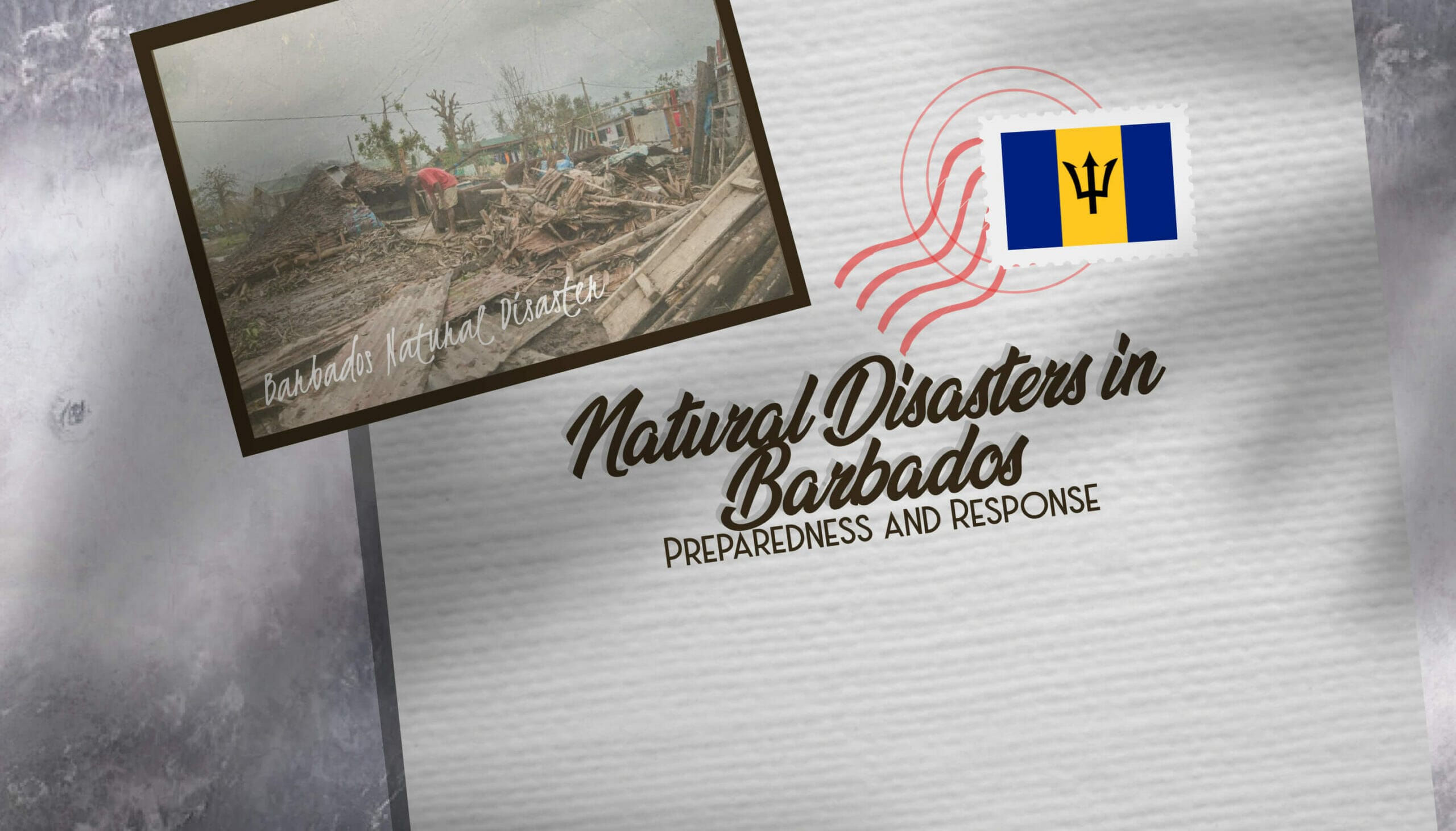 Natural Disasters in Barbados Preparedness and Response
