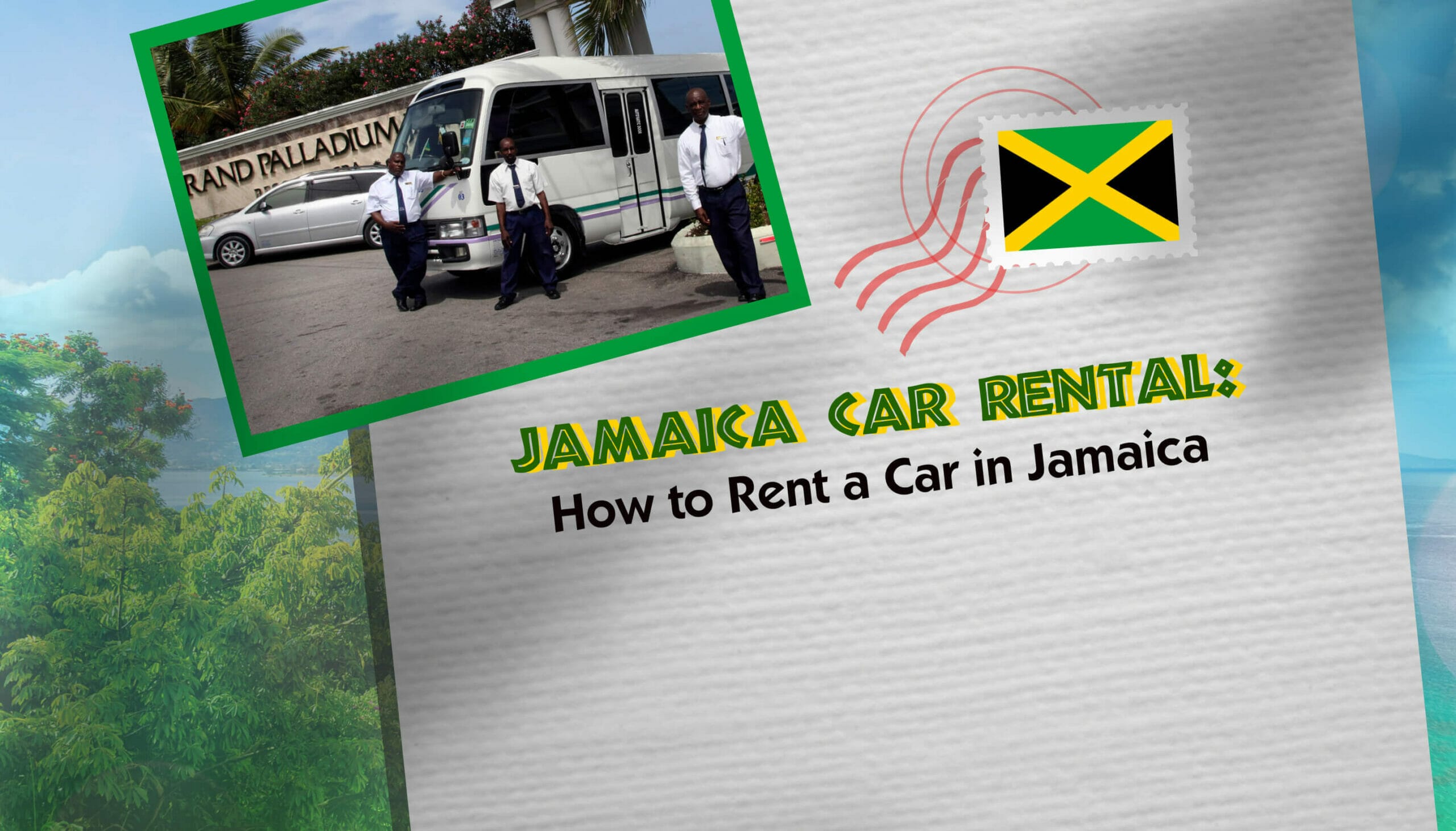 Jamaica Car Rental How to Rent a Car in Jamaica