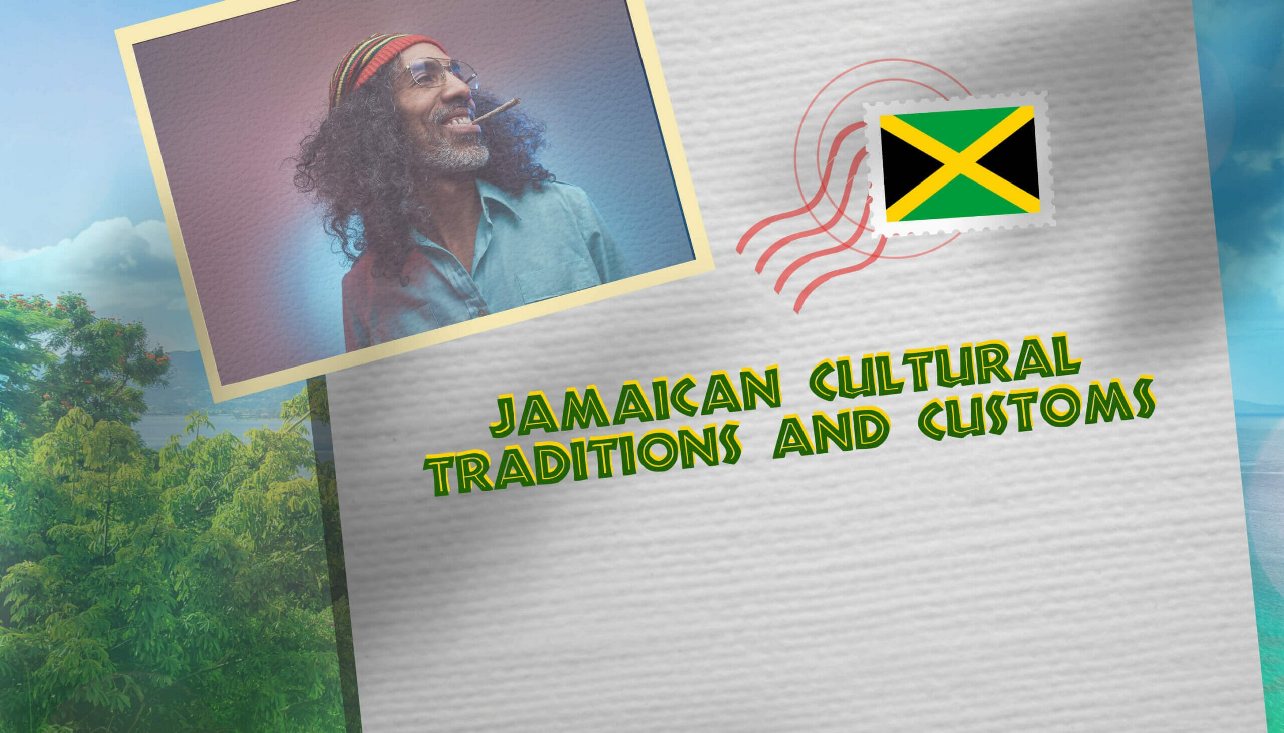 Jamaican Cultural Traditions and Customs