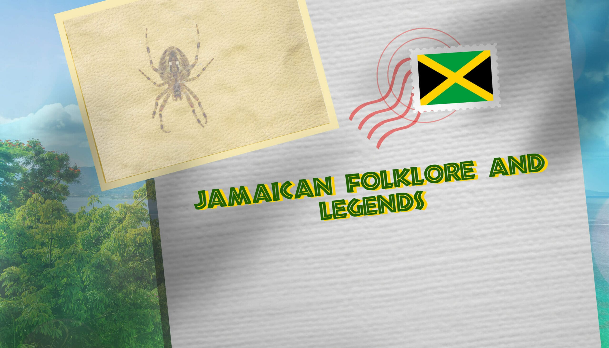 Jamaican Folklore and Legends