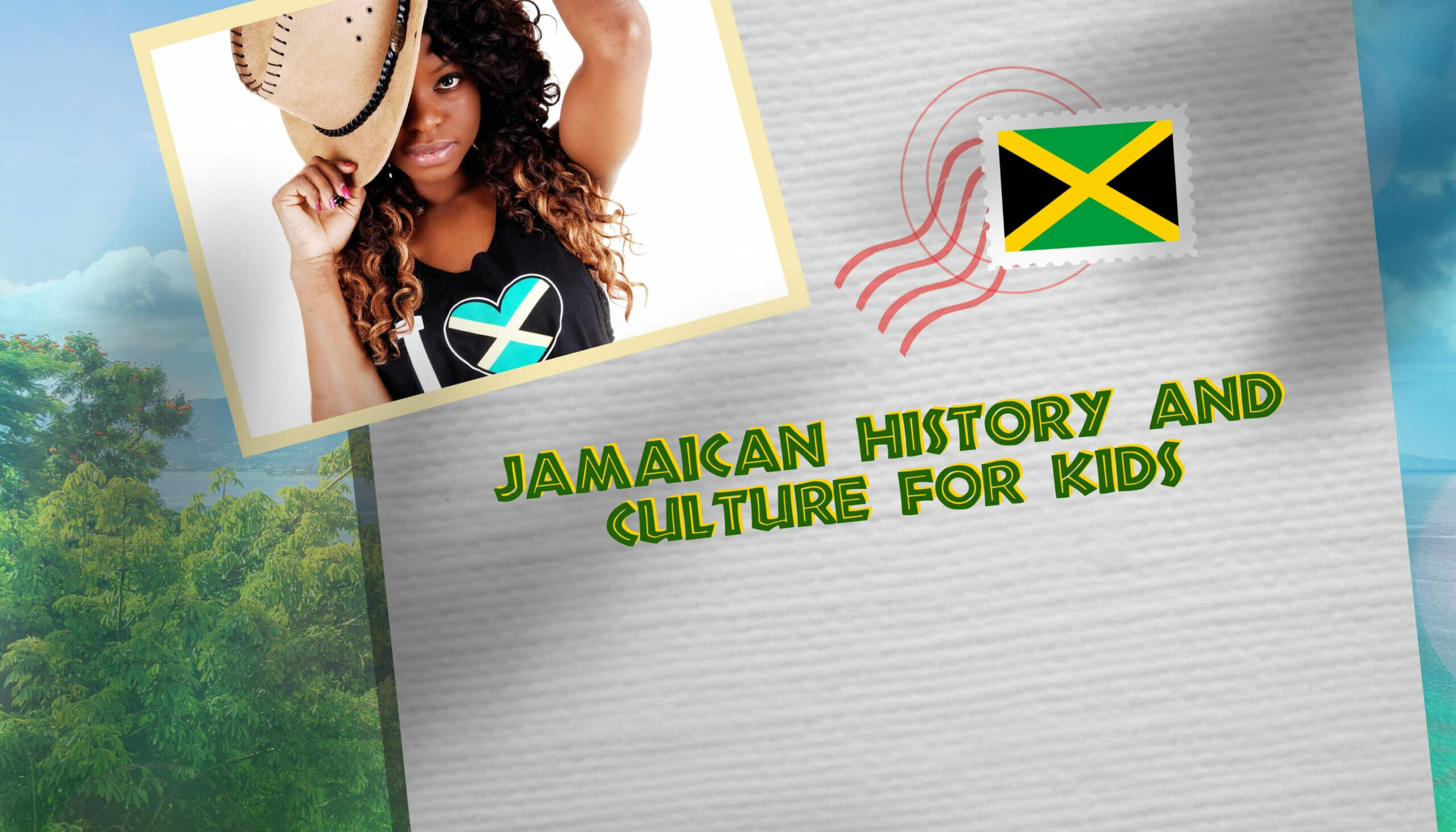 Jamaican History and Culture for Kids