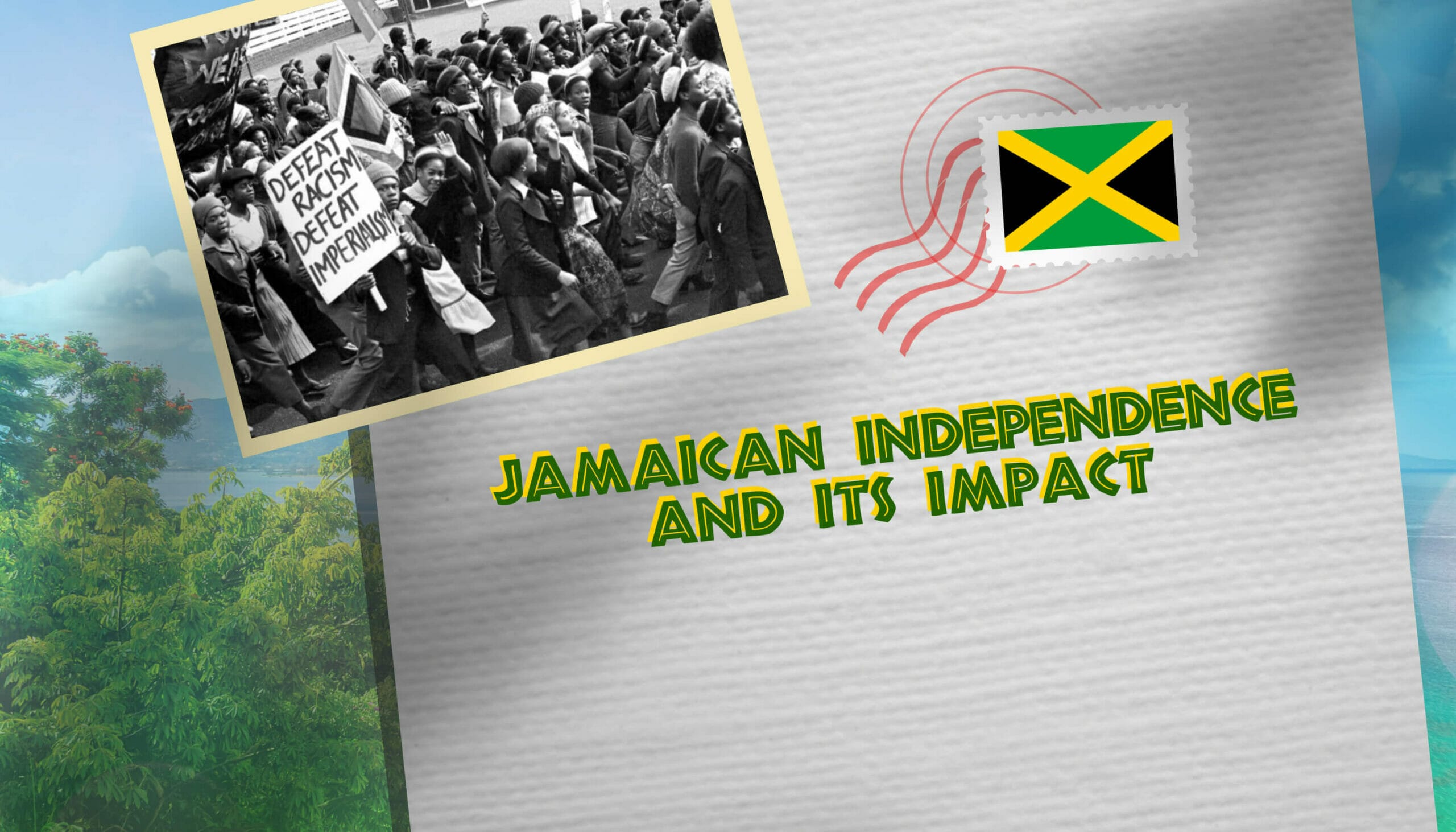 Jamaican Independence and Its Impact