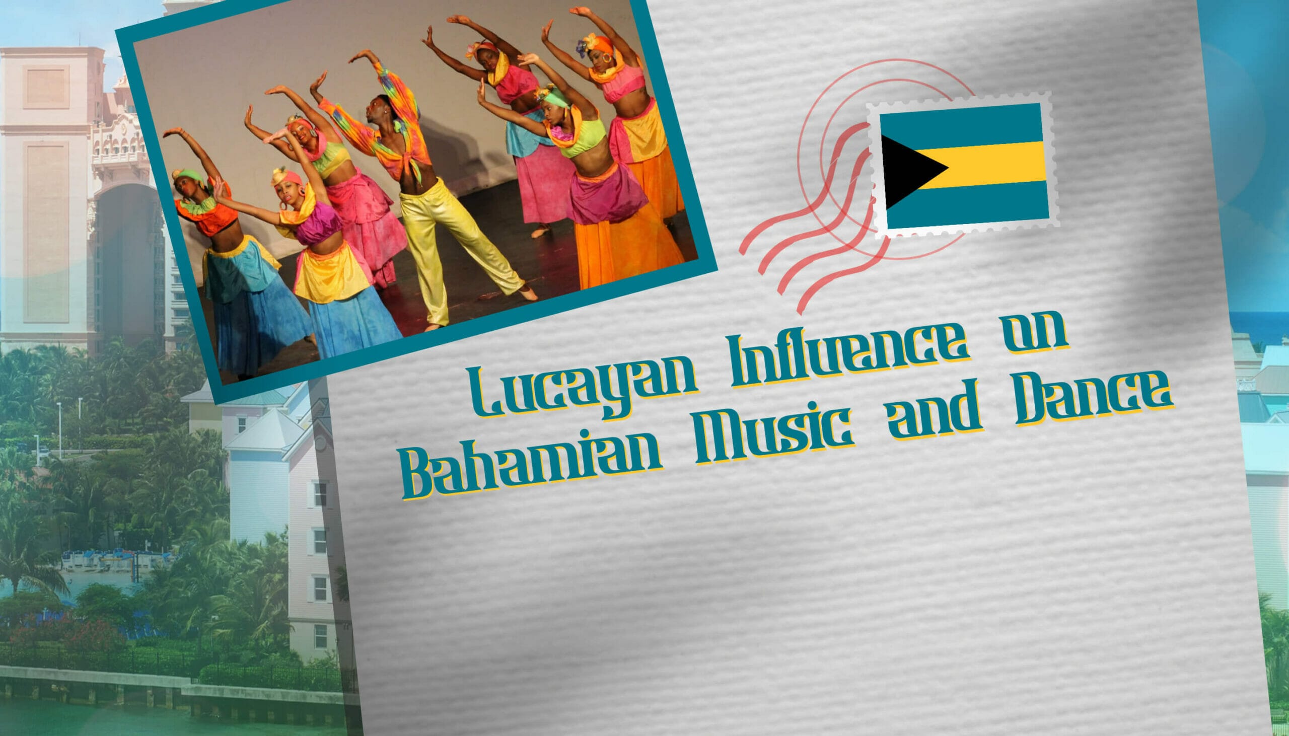 Lucayan Influence on Bahamian Music and Dance