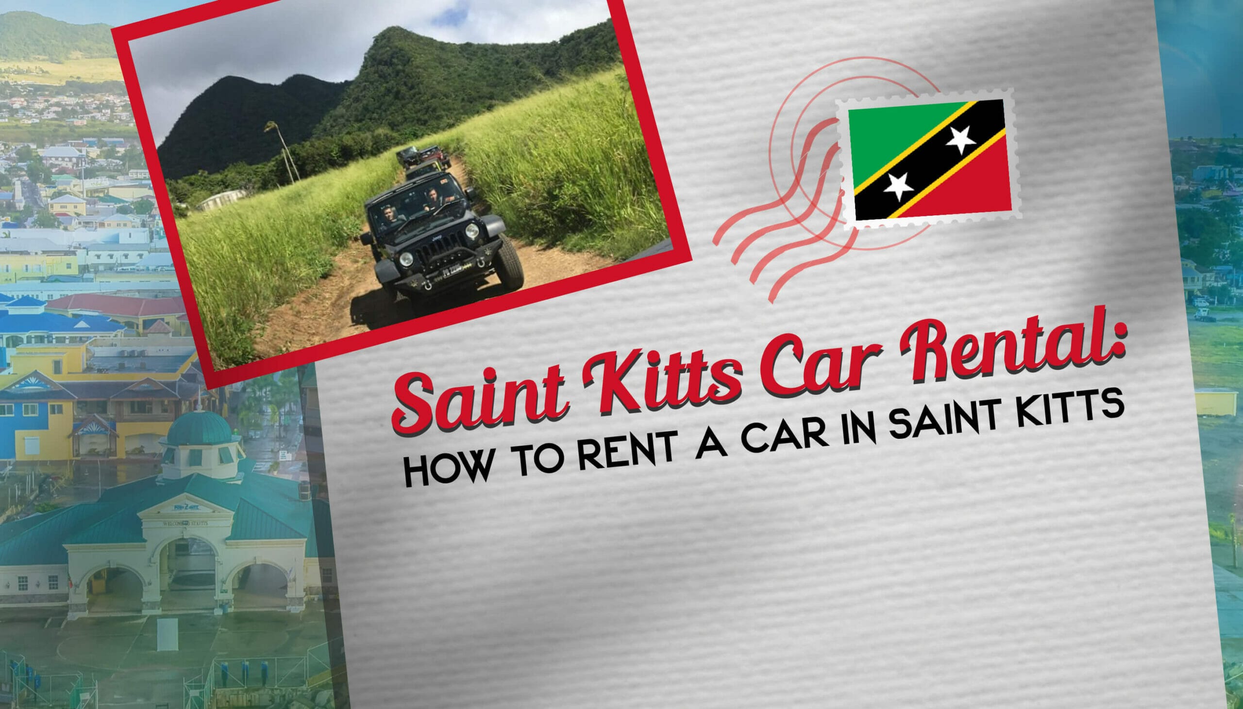 Saint Kitts Car Rental How to Rent a Car in Saint Kitts