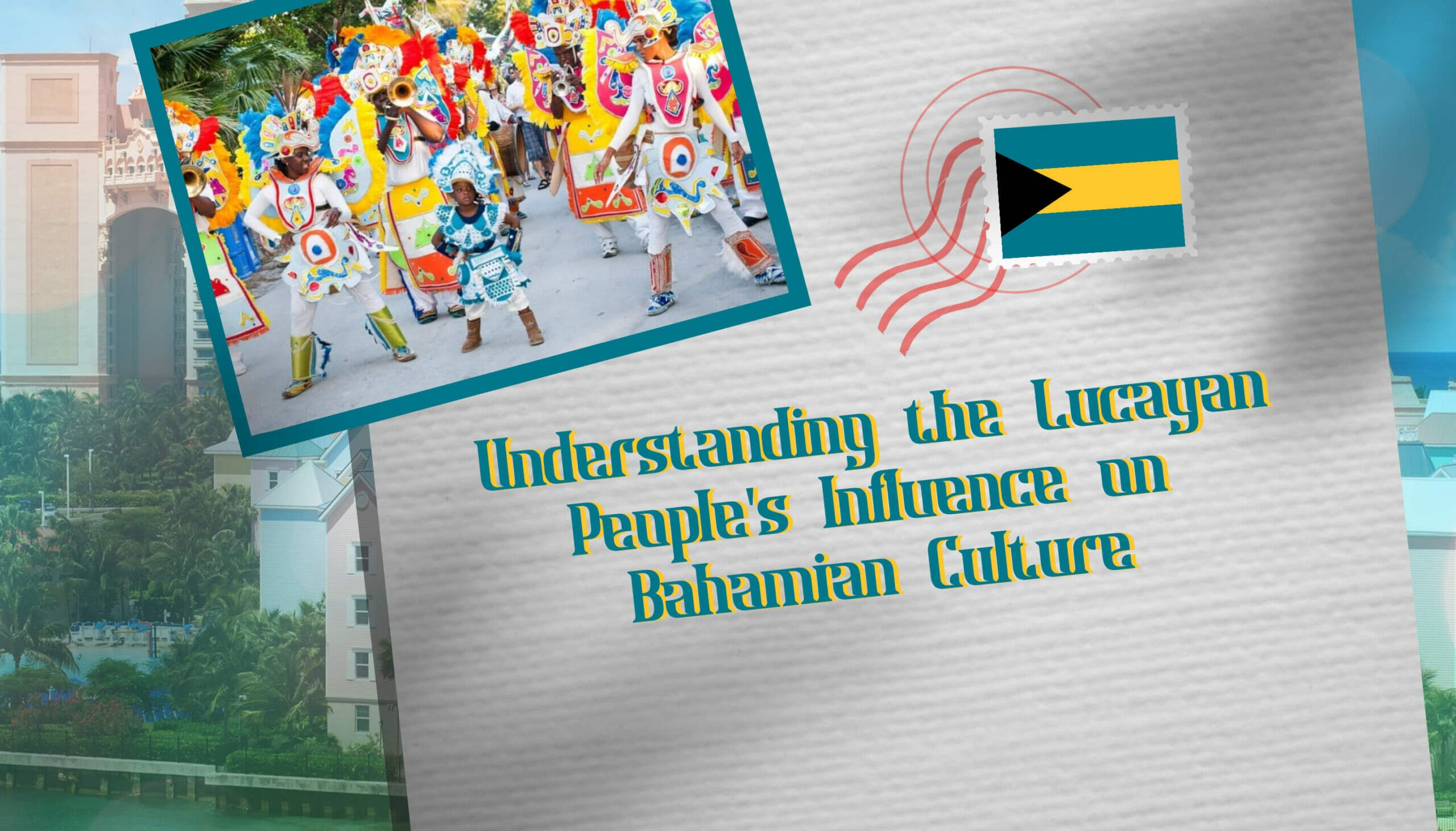 Understanding the Lucayan People's Influence on Bahamian Culture