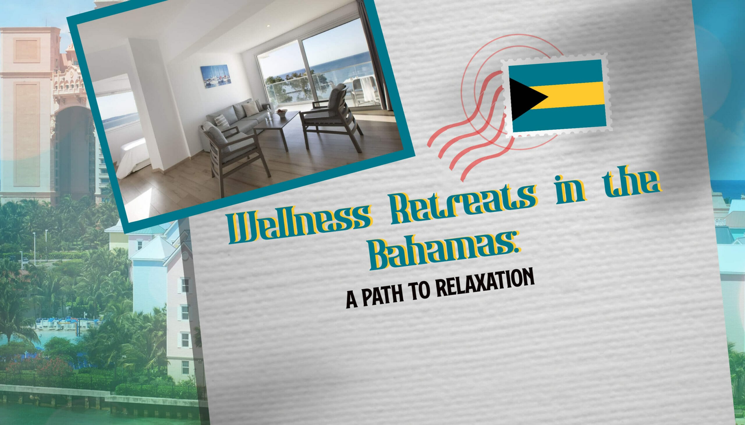 Wellness Retreats in the Bahamas A Path to Relaxation