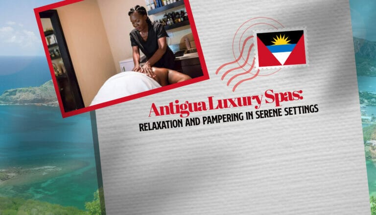 Antigua Luxury Spas: Relaxation and Pampering in Serene Settings