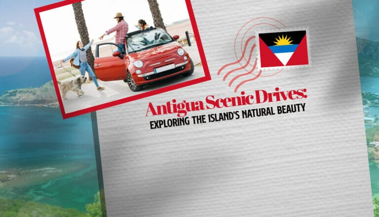 Antigua Scenic Drives: Exploring the Island’s Natural Beauty