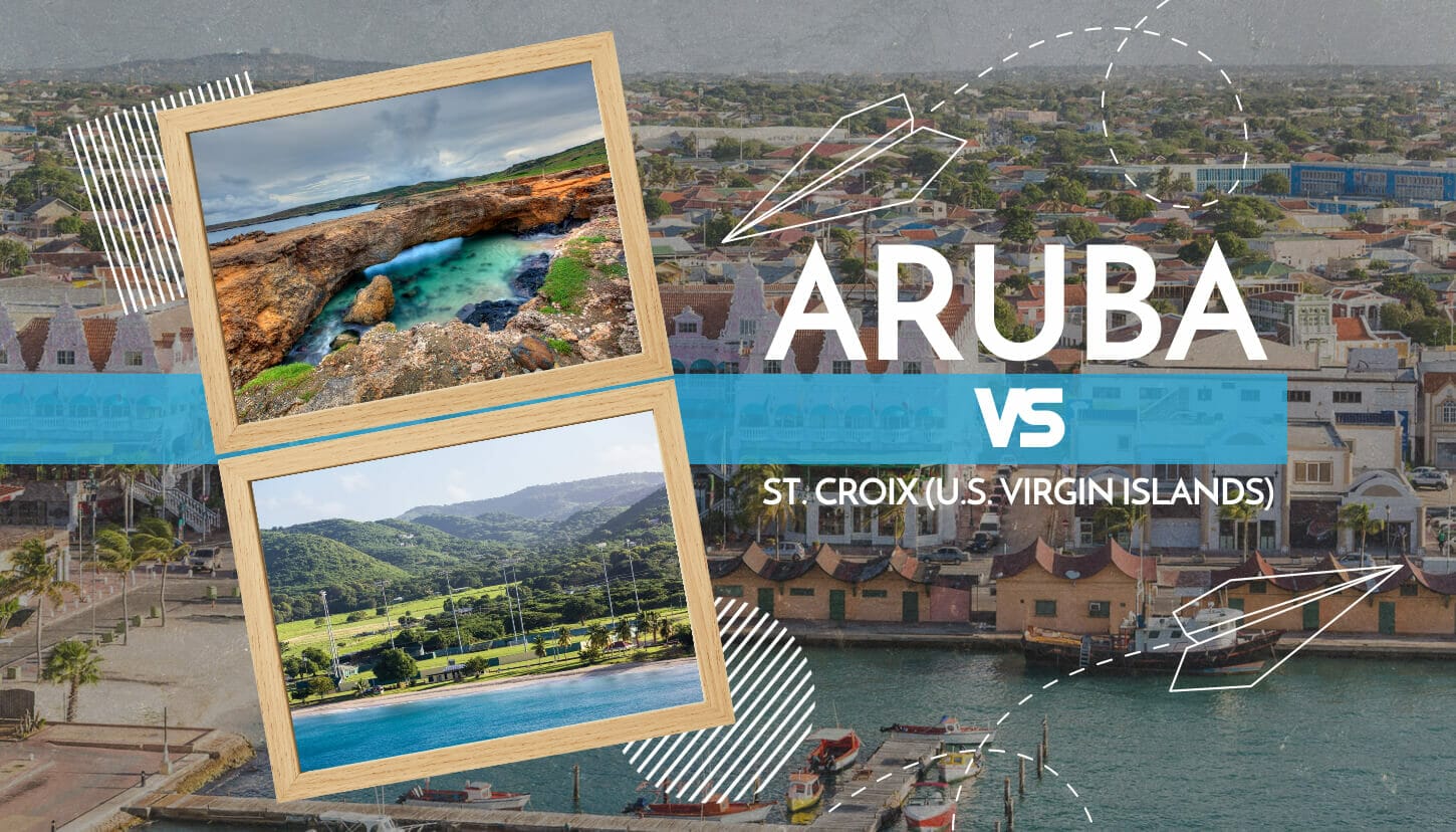 Aruba vs. St. Croix (U.S. Virgin Islands)