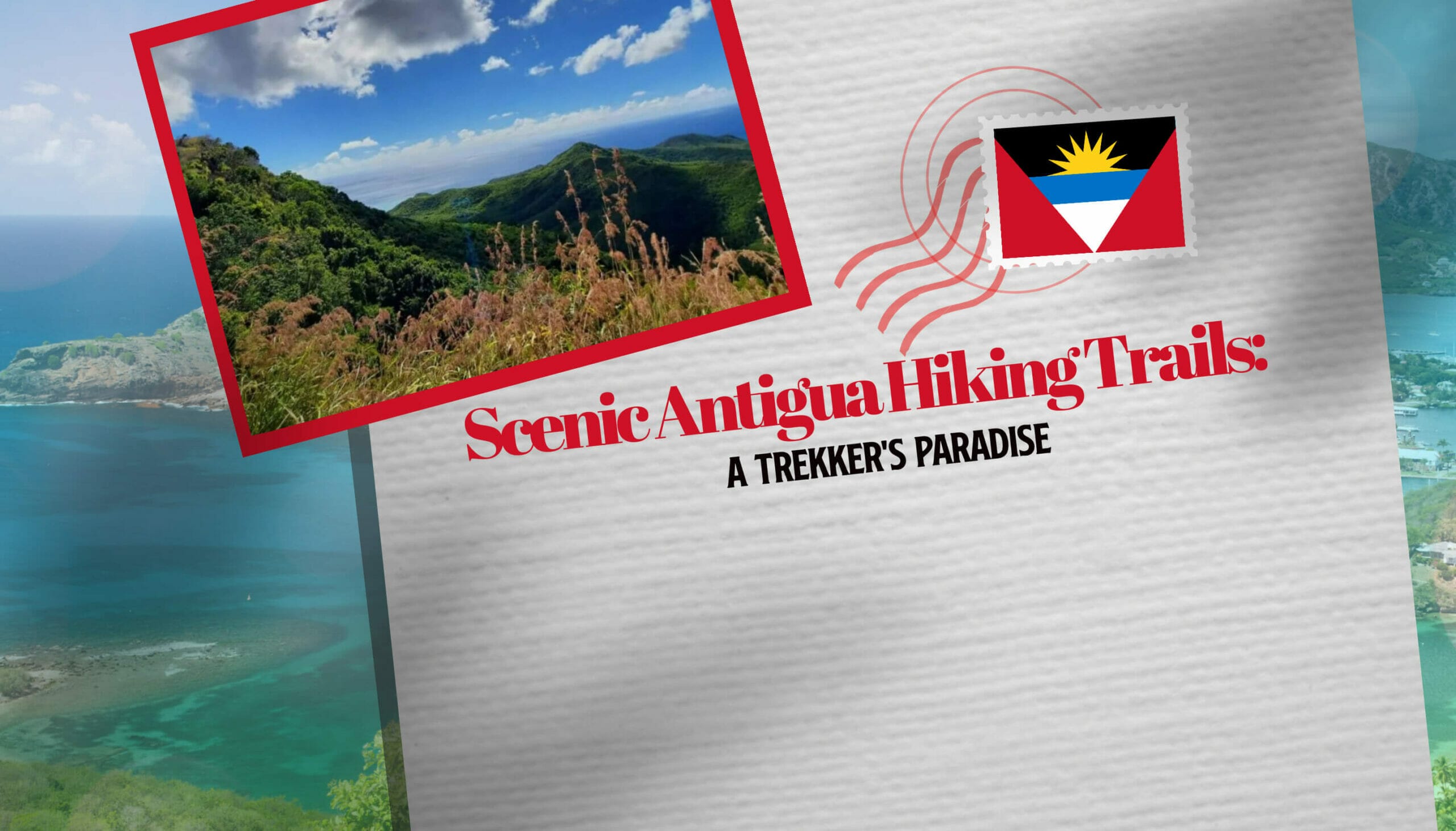 Scenic Antigua Hiking Trails A Trekker's Paradise
