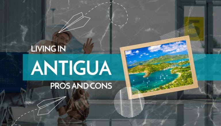 Living in Antigua Pros and Cons